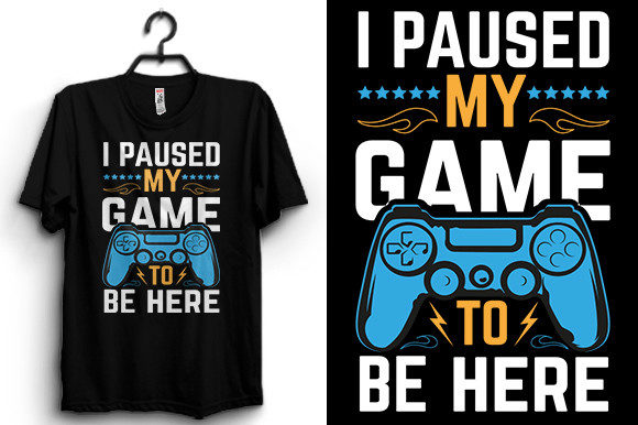 I Paused My Game to Be Here Gaming Shirt: A Perfect Gift for Gamers