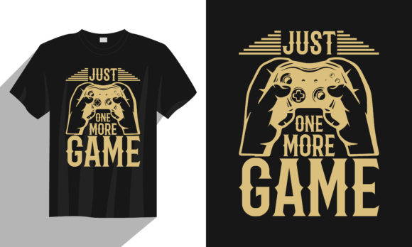 The Ultimate Creative Tool for Gamer Merchandise: The Just One More Game Gaming T Shirt Design